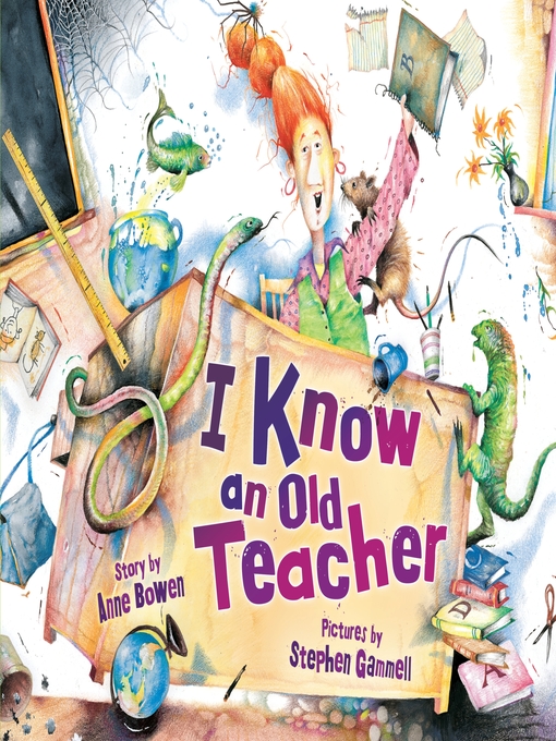 Title details for I Know an Old Teacher by Anne Bowen - Available